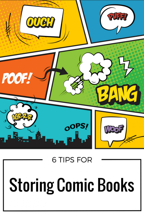6 Tips For Storing Comic Books