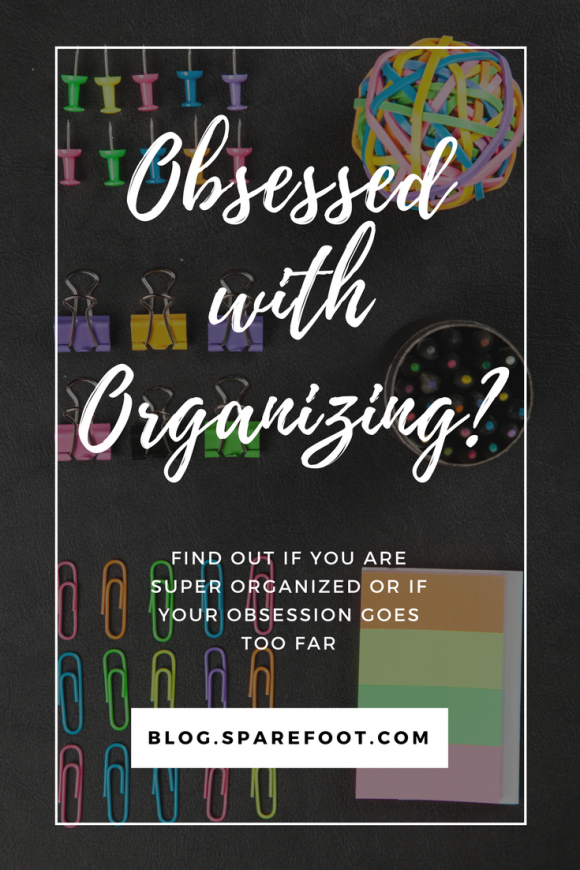 too organized- find out if your obsession goes too far (1)
