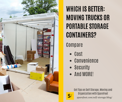 Which is Better: Moving Trucks or Portable Storage Containers?